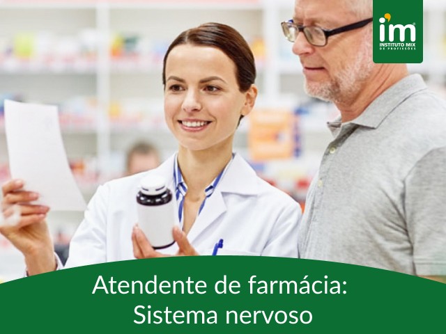 ATENDENTE DE FARMÁCIA: SISTEMA NERVOSO