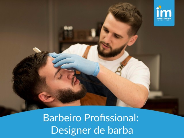 BARBEIRO PROFISSIONAL: DESIGNER DE BARBA