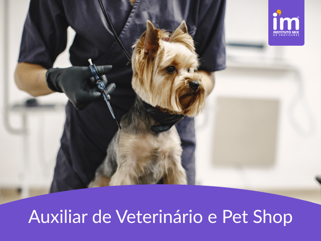 INTENSIVO AUXILIAR DE VETERINÁRIO E PET SHOP